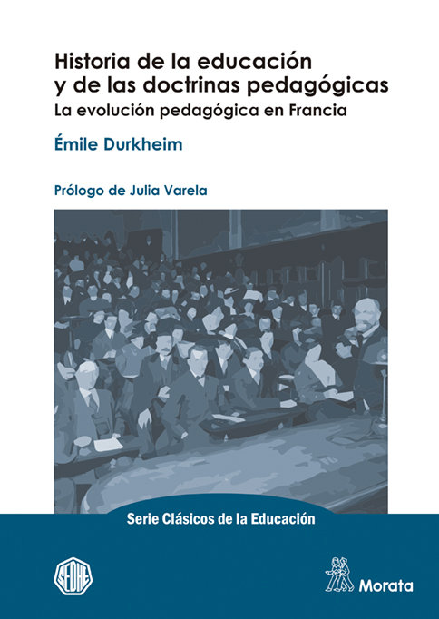 Historia de la educacion y de las doctrinas pedagogicas. la
