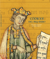 Codices del rey sabio viii centenario de alfonso x