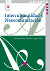 Interculturalidad y neocomunicacion   aula abierta