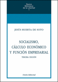 Socialismo, calculo economico y funcion empresarial