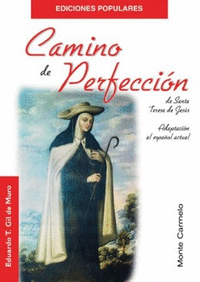 Camino de perfeccion de santa teresa de jesus