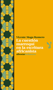 Cuestion marroqui en la escritura africanista
