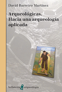 Arqueologicas hacia una arqueologia aplicada