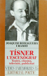 Tisner, l'escenograf.