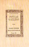 Cancionero popular gallego-iii