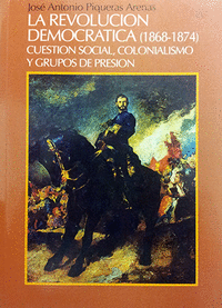 Revolucion democratica 1868-1874. cuesti