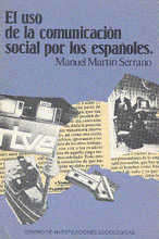 El uso de la comunicación social por los españoles