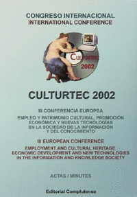 Culturtec 2002. actas terceras jornadas europeas. empleo y p