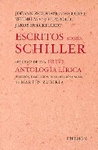 Escritos sobre Schiller seguidos de una breve antología lírica