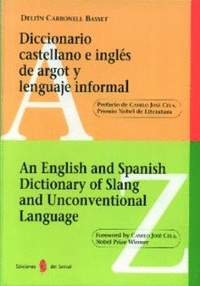Diccionario castellano e inglés de argot y lenguaje informal