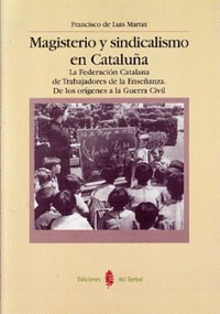 Magisterio y sindicalismo en cataluña