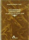 Diccionario castellano con las voces de ciencias y artes (4 vols.)