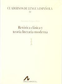 Retórica clásica y teoría literaria moderna (l)