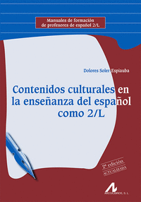 Contenidos culturales en la enseñanza del español como 2/l.