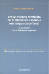 II.Breve historia feminista de la literatura española (en lengua castellana)