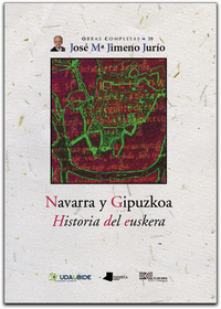 Navarra y gipuzkoa. historia del euskera