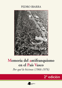 Memoria del antifranquismo en el pais vasco