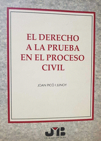 Derecho a la prueba en el proceso civil.,el