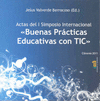 Actas del I Simposio Internacional Buenas Prácticas Educativas con TIC