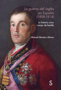 La guerra del inglÄés en Españûa (1808 - 1814)
