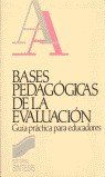 Bases pedagogicas de la evaluacion