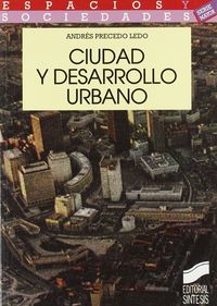 Ciudad y desarrollo urbano