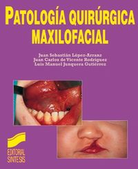 Patologia quirurgica maxilofacial