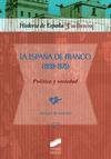 La Espa馻 de Franco (1939-1975)