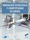 Innovación tecnológica y competitividad en Europa