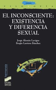 Inconsciente: existencia y diferencia sexual, el