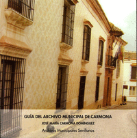 Guia del archivo municipal de carmona