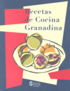 Recetas de cocina granadina 2ªed