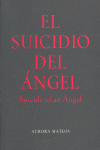 Suicidio del angel,el