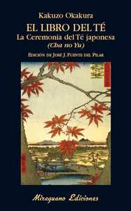 Libro del te la ceremonia del te japonesa cha no yu,el