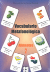 Vocabulario Metafonológico - Alimentos 2