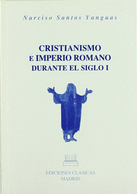 Cristianismo e imperio romano durante el siglo i