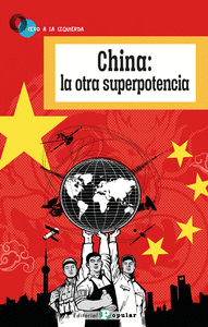 China: la otra superpotencia
