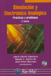 Simulación y Electrónica Analógica. Prácticas y problemas, 2ª edición