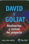 Realizacion y control del proyecto david y goliat