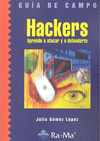Guía de Campo de Hackers. Aprende a atacar y defenderte
