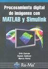 Procesamiento digital imagenes con matlab y simulink