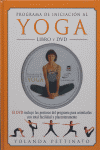 Programa de iniciación al yoga. libro y dvd
