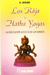 Raja y hatha yogas,los