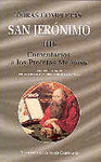 Obras completas de San Jerónimo. IIIb: Comentarios a los Profetas Menores