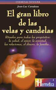 Gran libro de las velas y candelas, el
