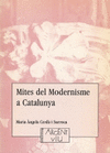 Mites del modernisme a catalunya