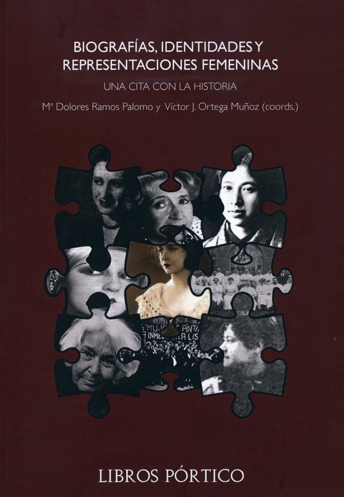 Biografías, identidades y representaciones femeninas