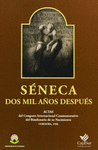 Seneca dos mil años despues