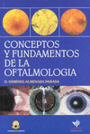 Conceptos y fundamentos de la oftamologia
