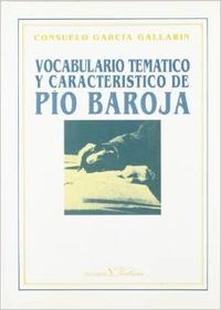 Vocabulario temático y característico de Pío Baroja